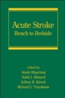 Image for Acute stroke  : bench to bedside