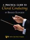 Image for A Practical Guide to Choral Conducting