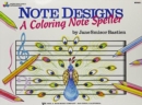 Image for Note Designs: A Coloring Note Speller
