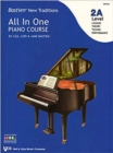 Image for Bastien All in One Piano Course Level 2A