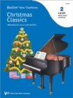 Image for Bastien New Traditions: Christmas Classics - Level 2