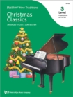 Image for Bastien New Traditions: Christmas Classics - Level 3