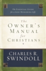 Image for The Owner&#39;s Manual for Christians