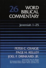 Image for Word Biblical Commentary : Jeremiah 1-25