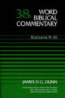 Image for Word biblical commentaryVol. 38B: Romans 9-16 : Romans 9-16