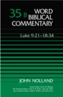 Image for Word biblical commentaryVol. 35B: Luke 9:21-18:34 : v. 35B : Luke 9:21-18:34