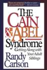 Image for Cain &amp; Abel Syndrome