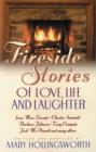 Image for Fireside Stories : Heartwarming Tales of Life, Love, and Laughter