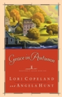 Image for Grace in Autumn : - A Novel -