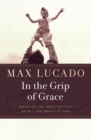 Image for In the Grip of Grace -