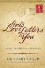 Image for God&#39;s Love Letters to You : A 40-Day Devotional Experience