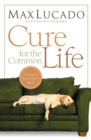 Image for Cure for the Common Life