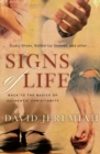 Image for Signs of Life : Back to the Basics of Authentic Christianity