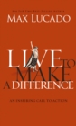 Image for Live to Make A Difference