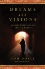 Image for Dreams and visions: is Jesus awakening the Muslim world?