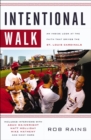 Image for Intentional Walk: An Inside Look at the Faith That Drives the St. Louis Cardinals