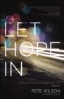 Image for Let hope in: 4 choices that will change your life forever