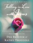 Image for Falling in Love with Jesus Leader?s Guide : Abandoning Yourself to the Greatest Romance of Your Life
