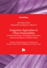 Image for Integrative approaches in urban sustainability  : architectural design, technological innovations and social dynamics in global contexts