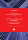 Image for Intellectual and Learning Disabilities : Inclusiveness and Contemporary Teaching Environments