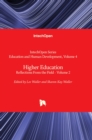 Image for Higher education  : reflections from the fieldVolume 2