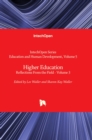 Image for Higher education  : reflections from the fieldVolume 3