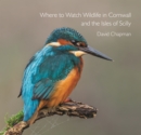 Image for Where to Watch Wildlife in Cornwall and the Isles of Scilly