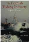 Image for The Cornish Fishing Industry : A Brief History