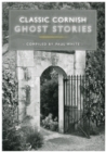 Image for Classic Cornish Ghost Stories
