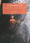 Image for Cornwall&#39;s Mining Industry