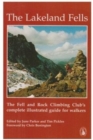 Image for The Lakeland fells  : the Fell and Rock Climbing Club&#39;s complete illustrated guide for walkers