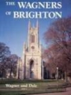 Image for The Wagners of Brighton