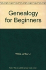 Image for Genealogy for Beginners