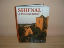 Image for Shifnal : A Pictorial History