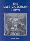 Image for The Late Victorian Town