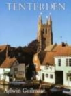 Image for Tenterden : A Pictorial History
