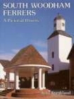 Image for South Woodham Ferrers : A Pictorial History