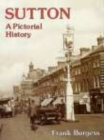 Image for Sutton A Pictorial History