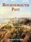 Image for Bournemouth Past