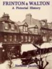 Image for Frinton and Walton: A Pictorial History