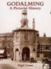 Image for Godalming A Pictorial History