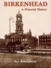 Image for Birkenhead: A Pictorial History
