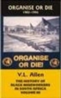 Image for Organise or die, 1982-1994