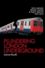Image for Plundering London Underground