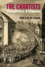 Image for The Chartists : Perspectives and Legacies