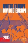 Image for United Europe, Divided Europe