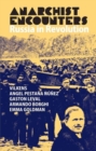 Image for Anarchist encounters  : Russia in revolution