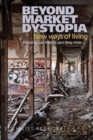 Image for Beyond Market Dystopia
