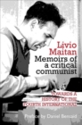 Image for Livio Maitan: Memoirs of a critical communist : Towards a history of the Fourth International