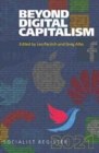 Image for Beyond Digital Capitalism : New Ways of Living Socialist Register